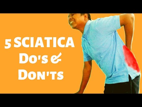 5 Sciatica Do's and Don'ts You shouldn't Ignore