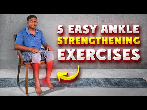 6 Easy Ankle Strengthening Exercises for Injury Recovery and Prevention